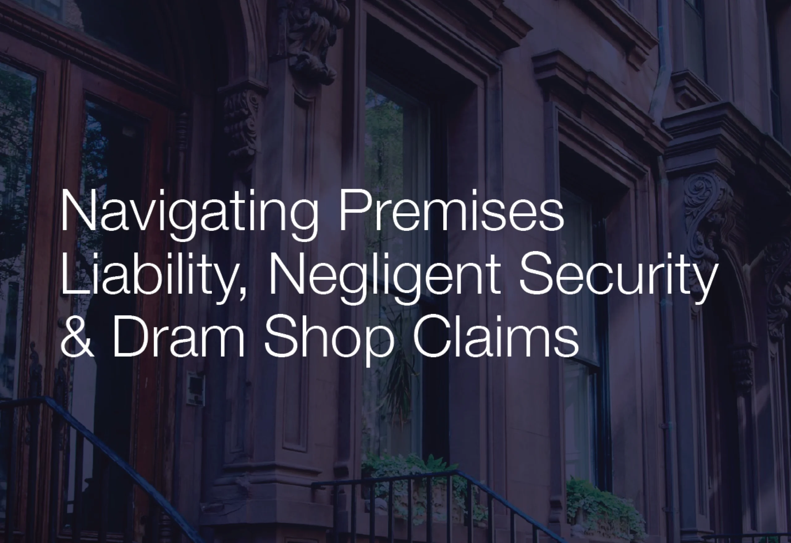 Resource Guide: Premises Liability